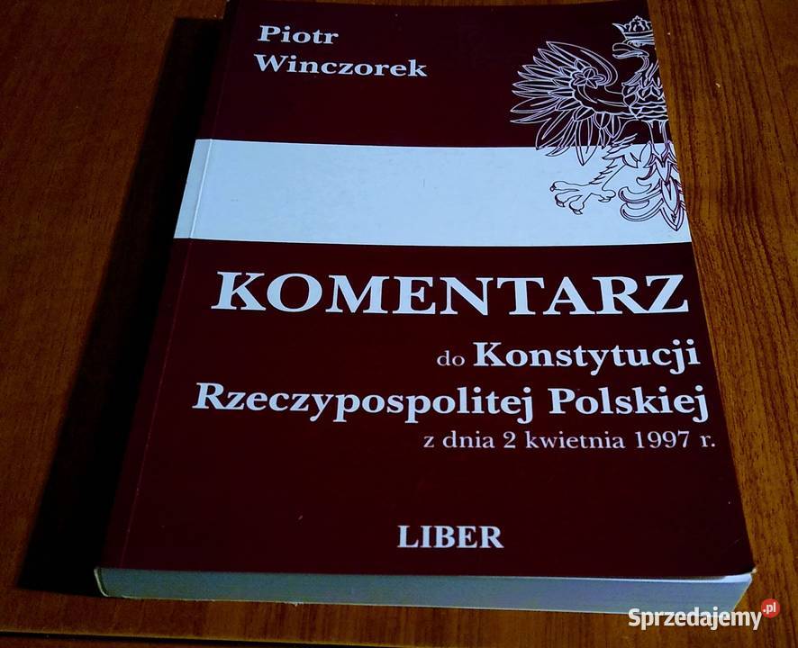 Komentarz do Konstytucji Rzeczypospolitej miękka Gdańsk