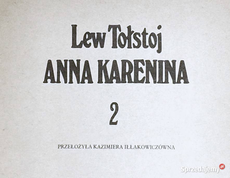 Anna Karenina Tom 2 Lew Tołstoj Chełm sprzedam