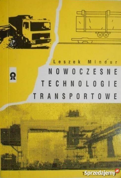 Nowoczesne technologie transportowe Tom I