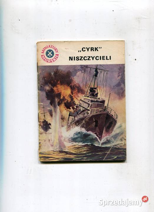 Miniatury Morskie   Cyrk niszczycieli