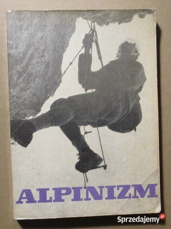 Alpinizm MPopko himalaizm wspinaczka góry Kultura i Rozrywka Łódź sprzedam