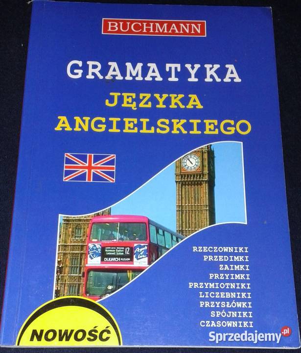 Gramatyka języka angielskiego Buchmann Katarzyna Rok wydania 2008 Chełm