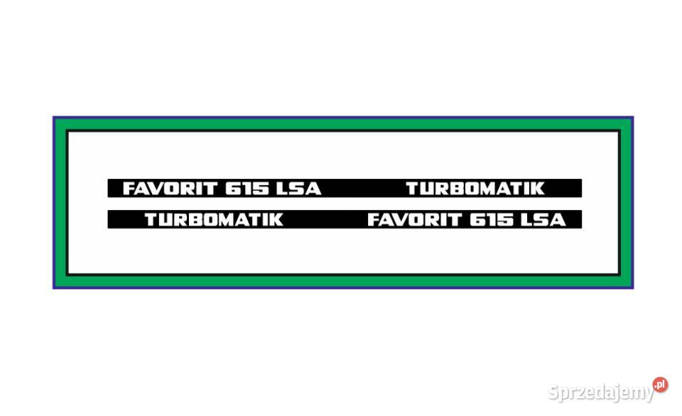 Naklejki Fendt Favorit 615 LSA Turbomatik Opole