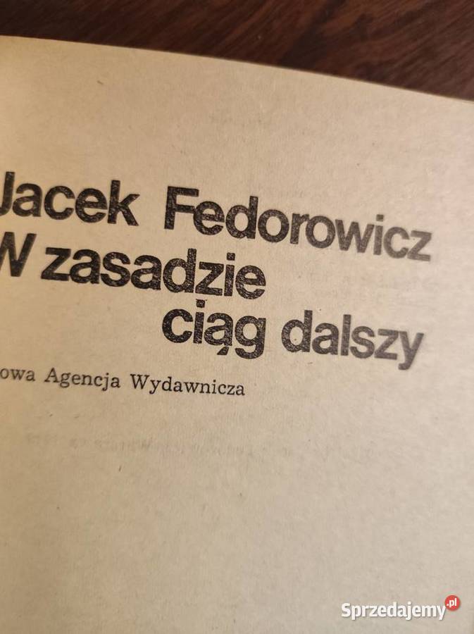 W zasadzie ciąg dalszy Jacek Fedorowicz Kielce