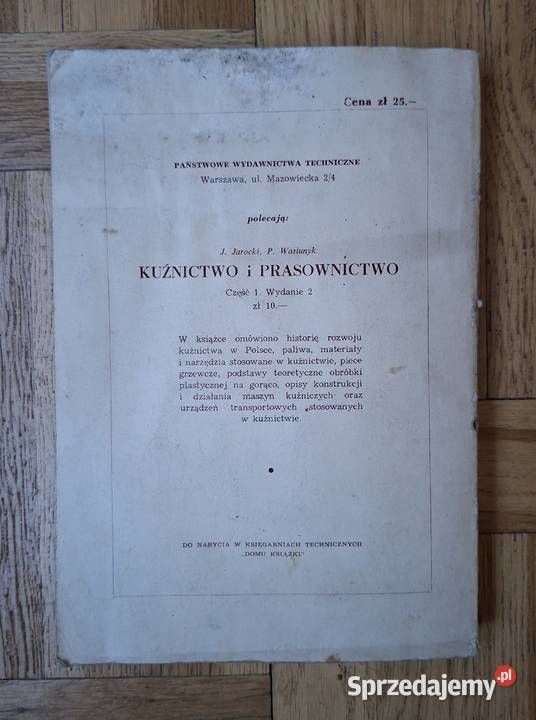 Kuźnictwo i prasownictwo J Jarocki P Wasiunyk Warszawa