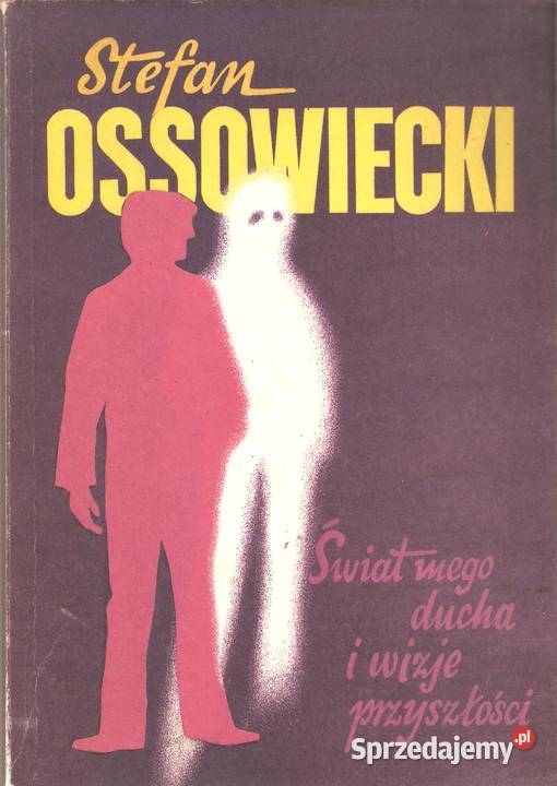 Świat mojego ducha iwizje przyszłościS Puławy