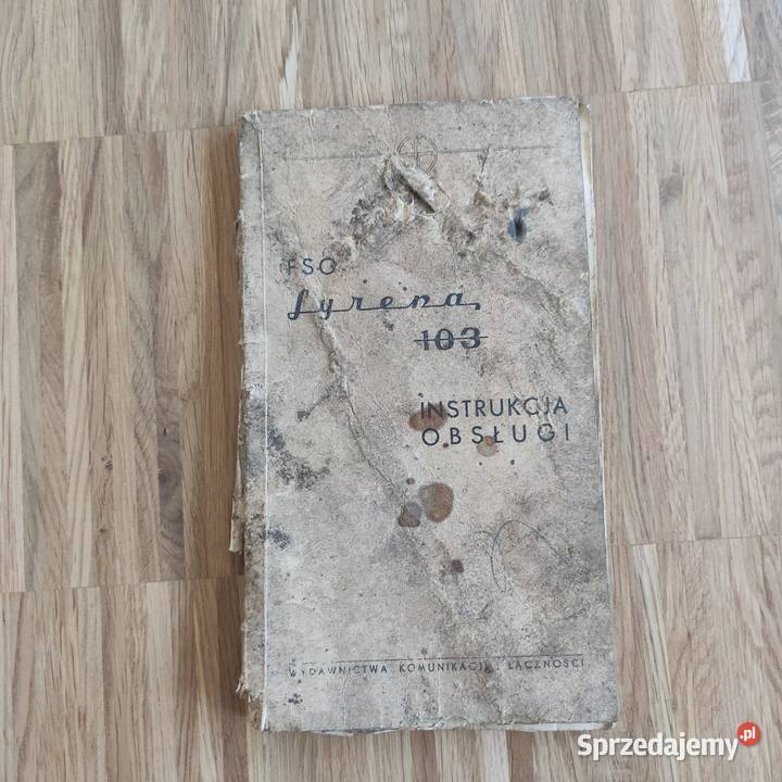 Instrukcja obsługi Syrena 103 wydanie 4 miękka Warszawa