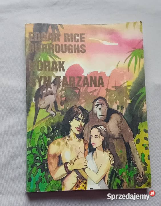 Edgar R Burroughs Korak syn Tarzana Białowieża Antykwariat Koźminek sprzedam