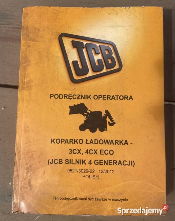 Podręcznik operatora koparkoładowarka JCB 3CX sprzedam