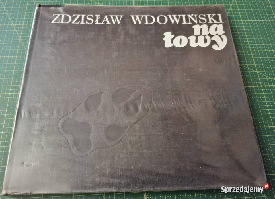 Na łowy Zdzisław Wdowiński Kraków