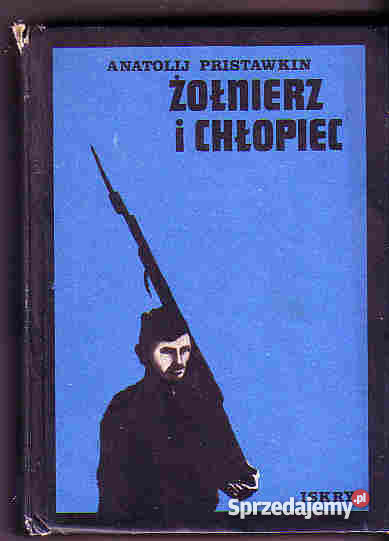 4419 ŻOŁNIERZ I CHŁOPIEC ANATOLIJ PRISTAWKIN Czyrna
