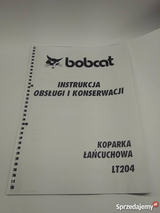 INSTRUKCJA obsługi dtr bobcat koparka lańcuchowa małopolskie Myślenice