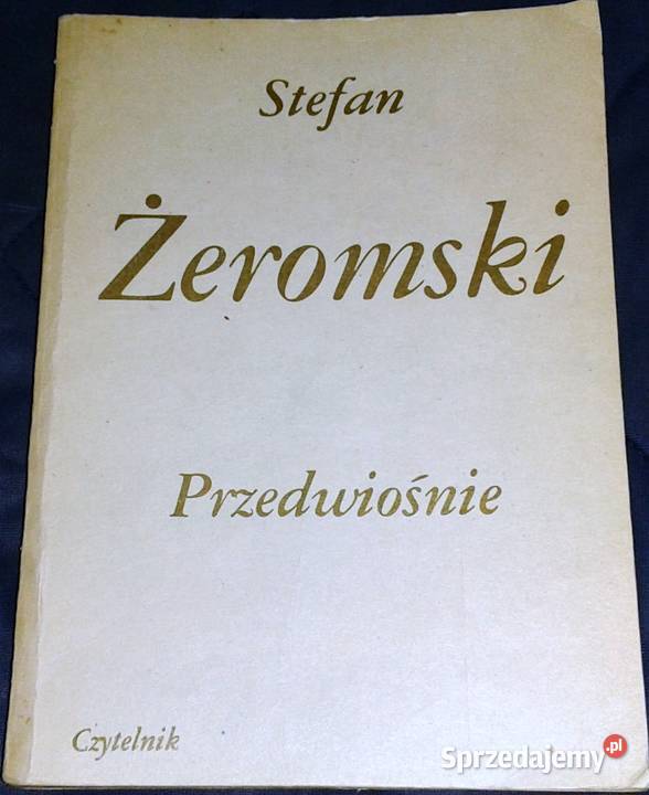 Przedwiośnie Stefan Żeromski