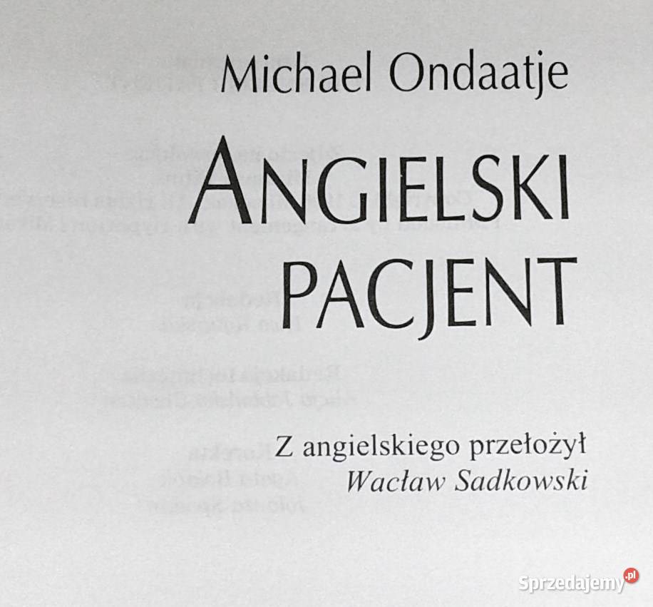 Angielski pacjent Michael Ondaatje Chełm sprzedam