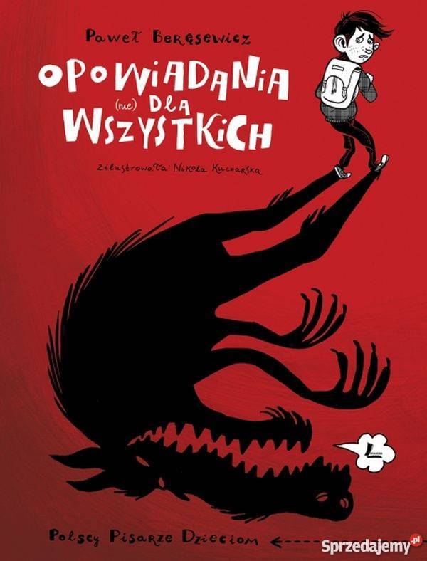 OPOWIADANIA NIE WSZYSTKICH BERĘSEWICZ PAWEŁ Zamość