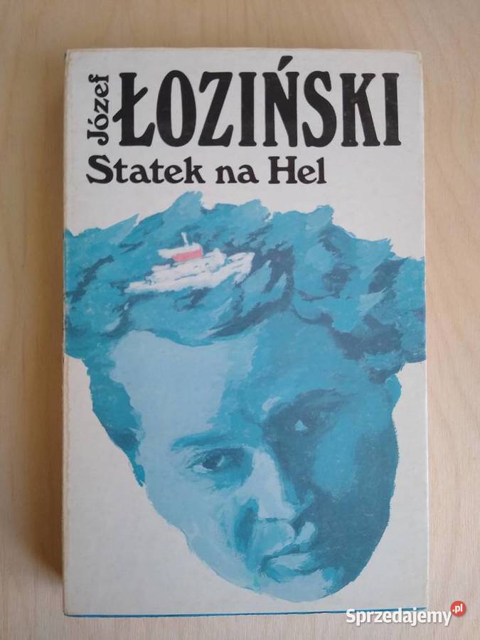 Statek na Hel Józef Łoziński miękka z obwolutą pomorskie Gdańsk