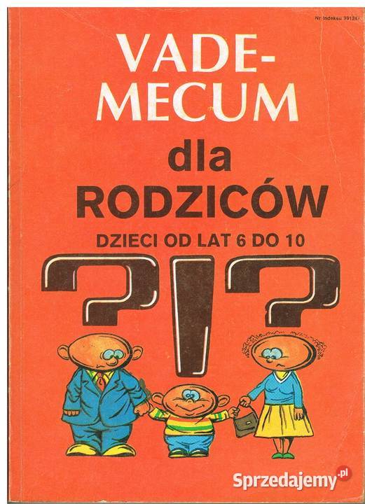 Vademecum rodziców dzieci lat 6 do 10 rodzina, ciąża, wychowanie Rumia