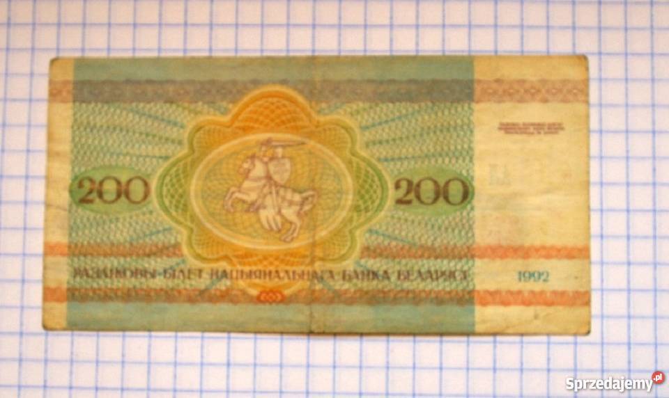 BANKNOT 200 RUBLI 1992 BIAŁORUŚ Piszczac sprzedam
