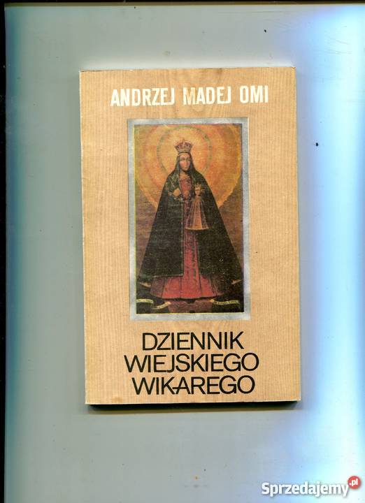 Dziennik wiejskiego wikarego Andrzej Madej OMI zachodniopomorskie Szczecin