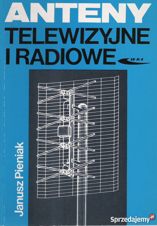 Anteny telewizyjne i radiowe J Pieniak Puławy