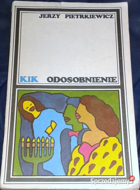 Odosobnienie Jerzy Pietrkiewicz miękka Chełm