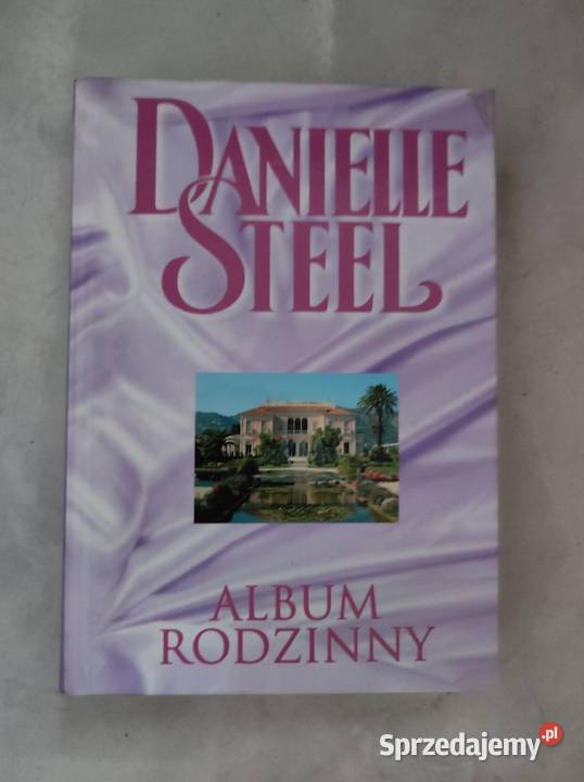 Album rodzinny Danielle Steel Kielce