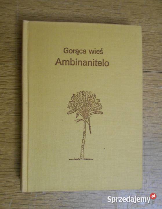 Arkady Fiedler Gorąca wieś Ambinanitelo Parczew sprzedam