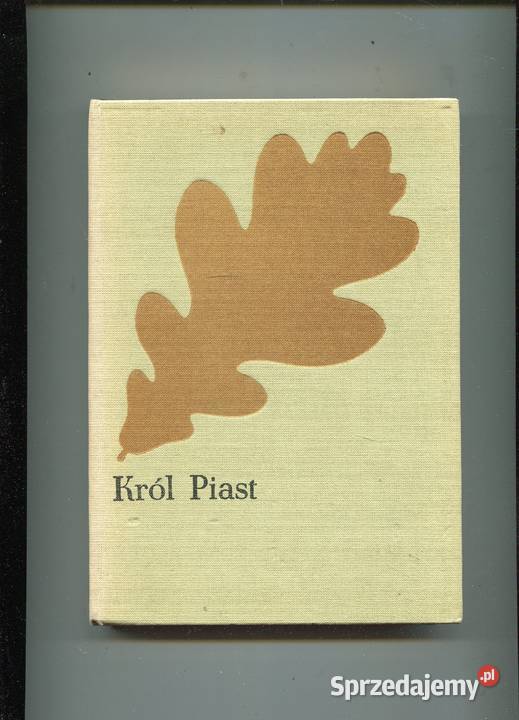 Król Piast Kraszewski Szczecin