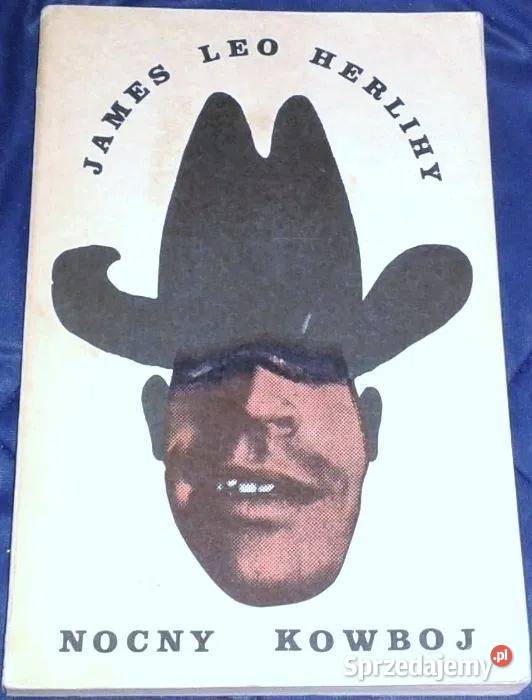 Nocny kowboj James Leo Herlihy Książki i Podręczniki lubelskie