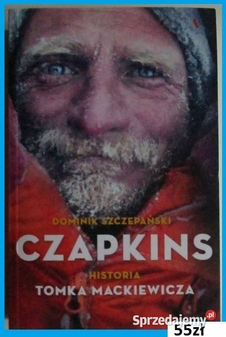 Czapkins historia Tomka Mackiewicza góry Łódź