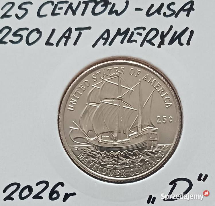 25 centów USA 2026 250 lat Niepodległości Numizmatyka Konin