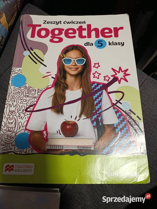 together ćwiczenia do angielskiego 5 klasa skrypt, zeszyt ćwiczeń, zbiór zadań, testów Poznań