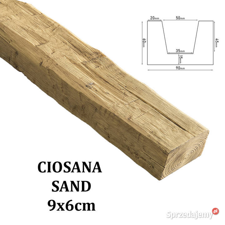 Belka Rustykalna Ciosana 9x6 SAND Gdów