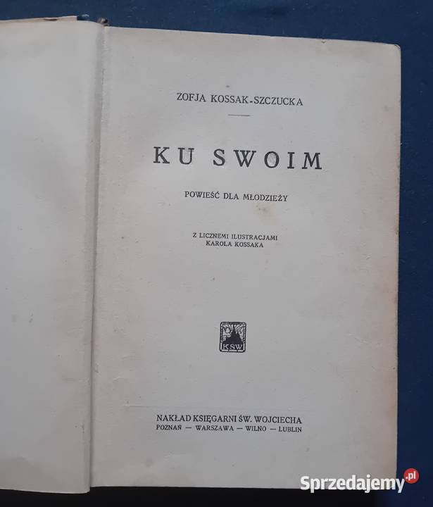 Zofia KossakSzczucka Ku swoim Ilustracje Karol