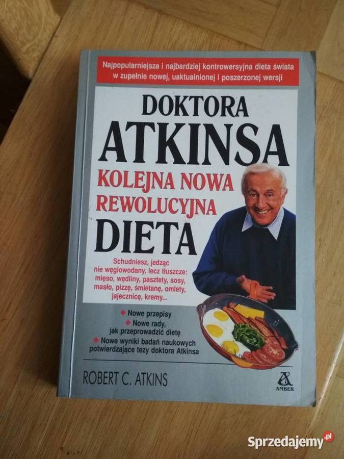 Doktora Atkinsa Kolejna Nowa Rewolucyjna Dieta