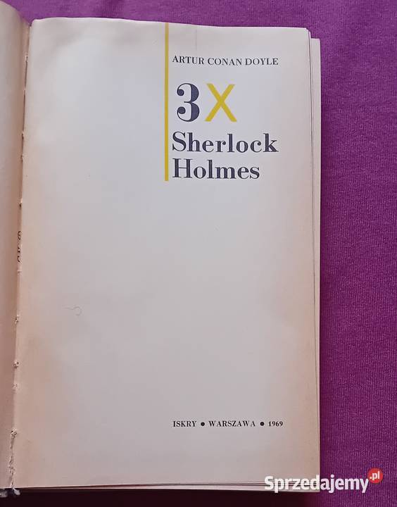 Arthur Conan Doyle 3 x Sherlock Holmes Iskry sprzedam
