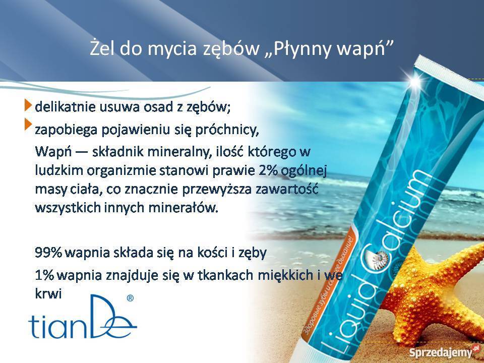 Żel do zębów Wapń w płynie TianDe Kołobrzeg zachodniopomorskie sprzedam