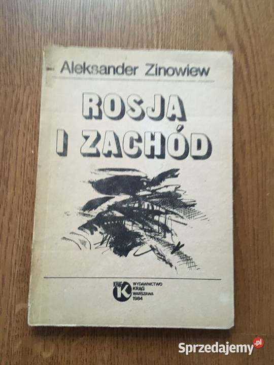 Rosja i zachód Aleksander Zinowiew mazowieckie