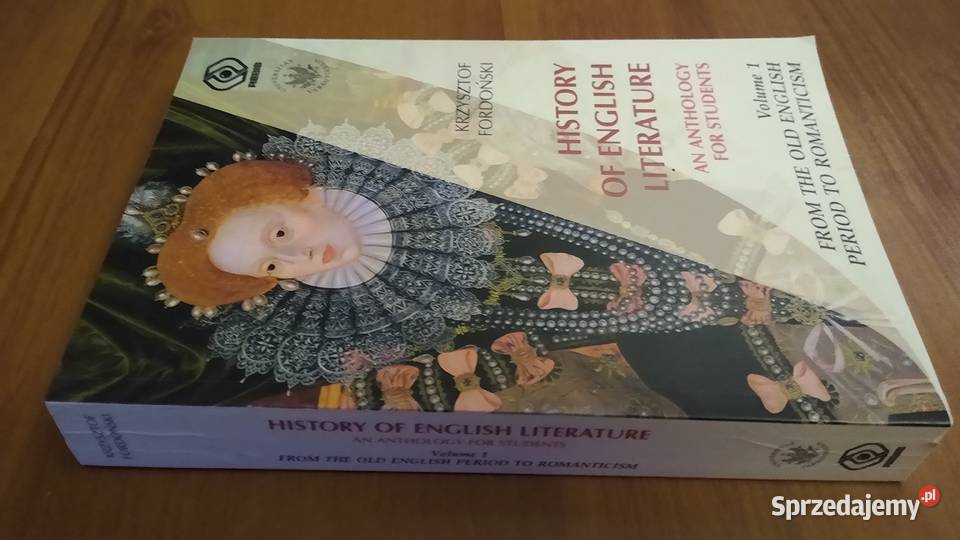 History of English literature an anthology for Rok wydania 2005 Książki naukowe i popularnonaukowe Gdańsk