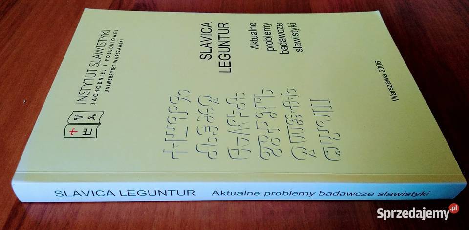 Slavica leguntur aktualne problemy badawcze Książki naukowe i popularnonaukowe Gdańsk