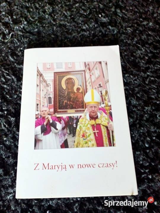 Z Maryją w nowe czasy Nagradowice