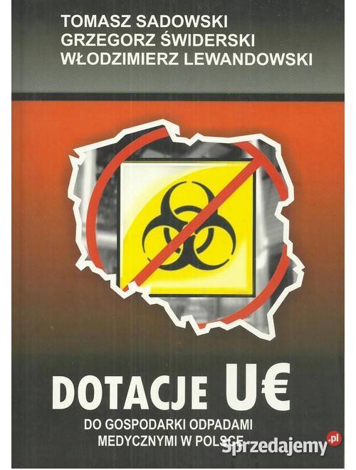 Dotacje UE do gospodarki odpadami medycznymi w biznes, nauki ekonomiczne łódzkie Łódź