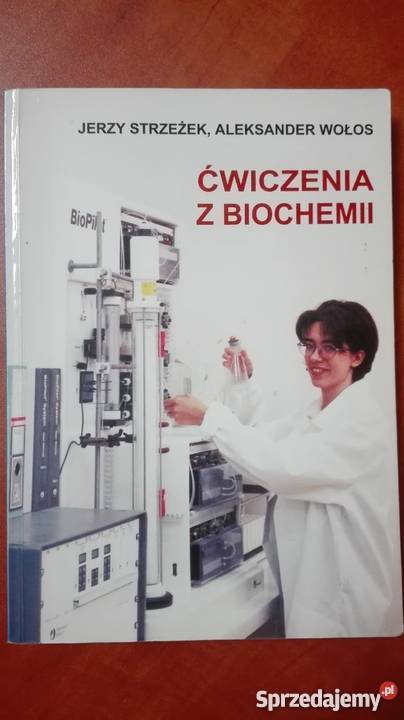 Ćwiczenia z Biochemii JStrzeżek AWołos UWM warmińsko-mazurskie Olsztyn