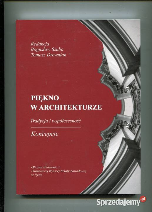 Piękno w architekturze Tradycja i współczesność miękka Szczecin