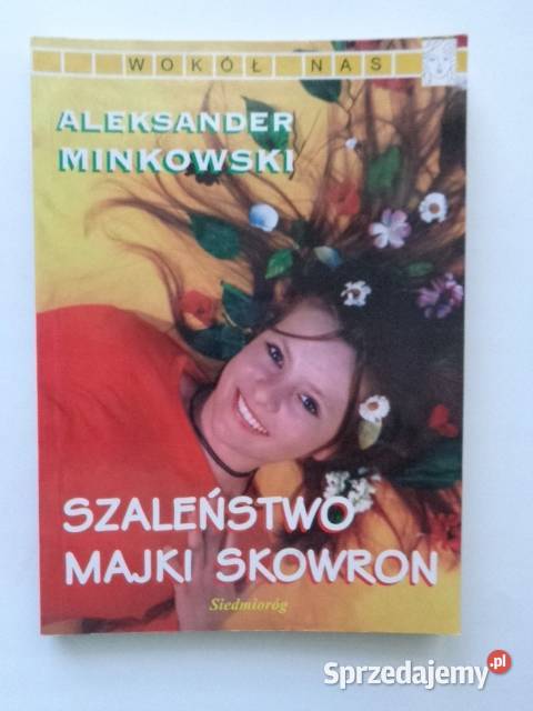 Szaleństwo Majki Skowron Minkowski js Osięciny
