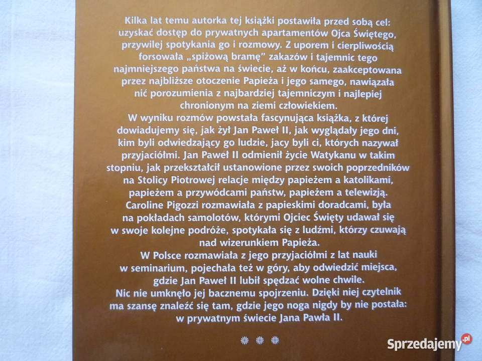 Życie prywatne Ojca Świętego Caroline Pigozzi zachodniopomorskie Szczecin