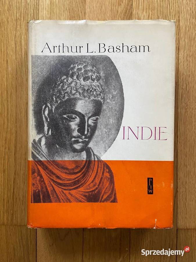 Arthur L Basham Indie śląskie Katowice