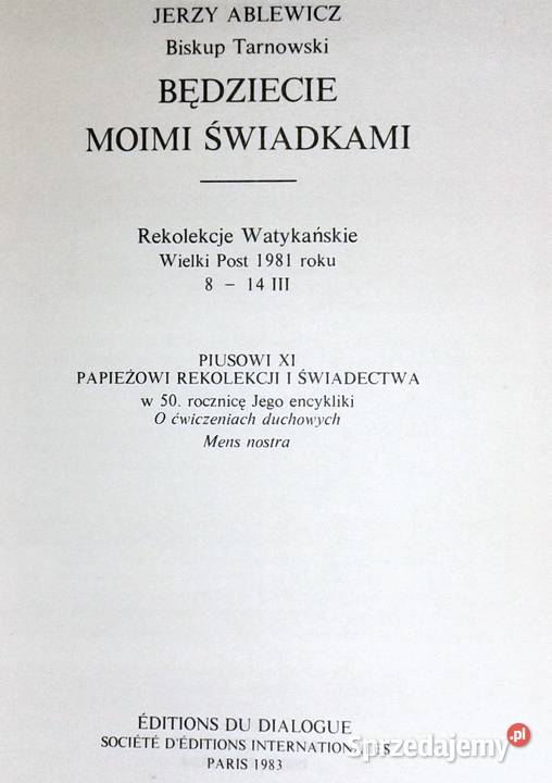Będziecie moimi świadkami Jerzy Ablewicz Rok wydania 1983 Chełm