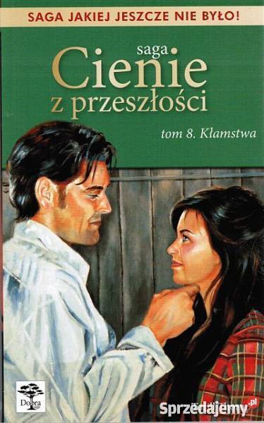 SAGA CIENIE Z PRZESZŁOŚCI TOM 08 KŁAMSTWA Toruń