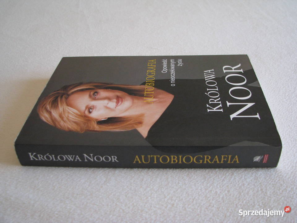 Królowa Noor Autobiografia Opowieść o Brzegi